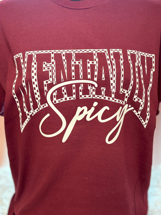Maroon heat press t-shirt with 'Mentally Spicy' text in white- checkered outline