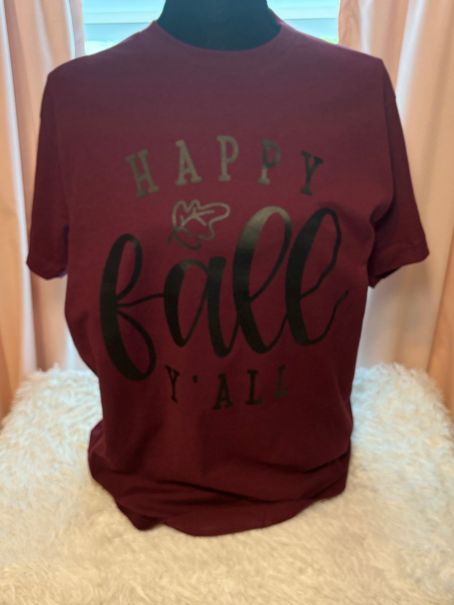 Maroon heat press t-shirt with 'Happy Fall Y'All' text in black