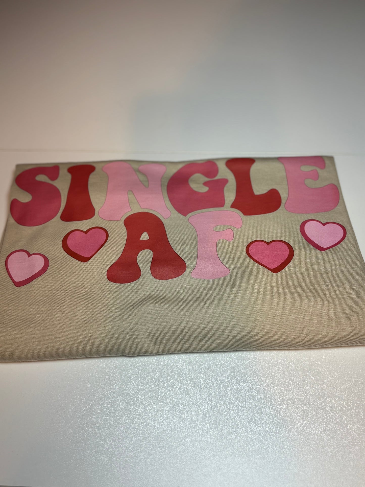 Single AF Valentine's T-Shirt