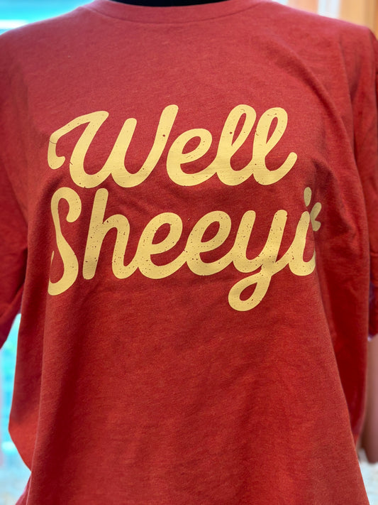Well Sheeyit T-Shirt