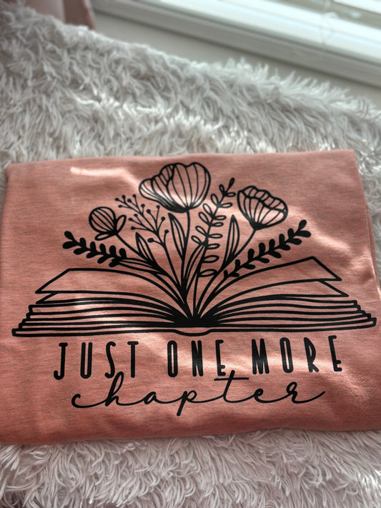 Just One More Chapter T-shirt- Large