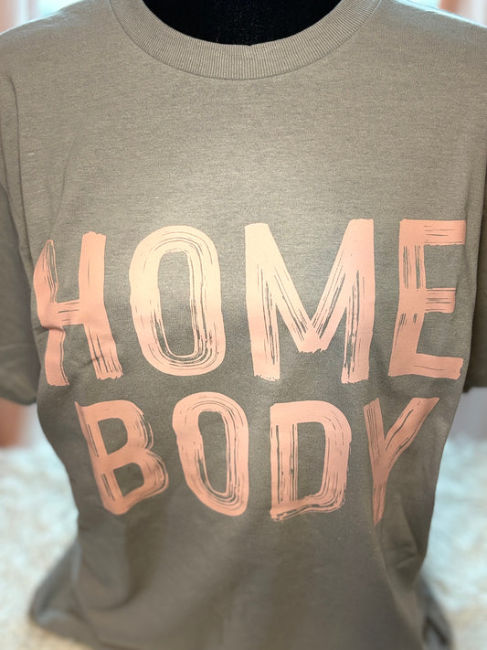 Gray heat press t-shirt with 'HOME BODY' text in pink
