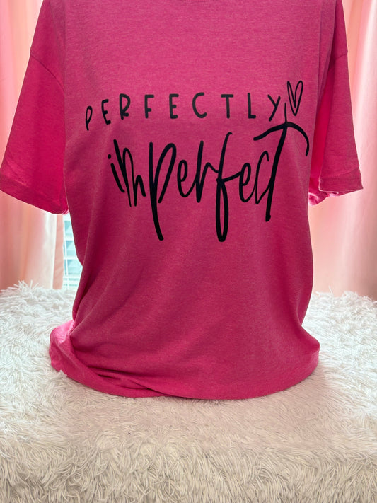 Heather pink heat press t-shirt 'Perfectly Imperfect' text in black