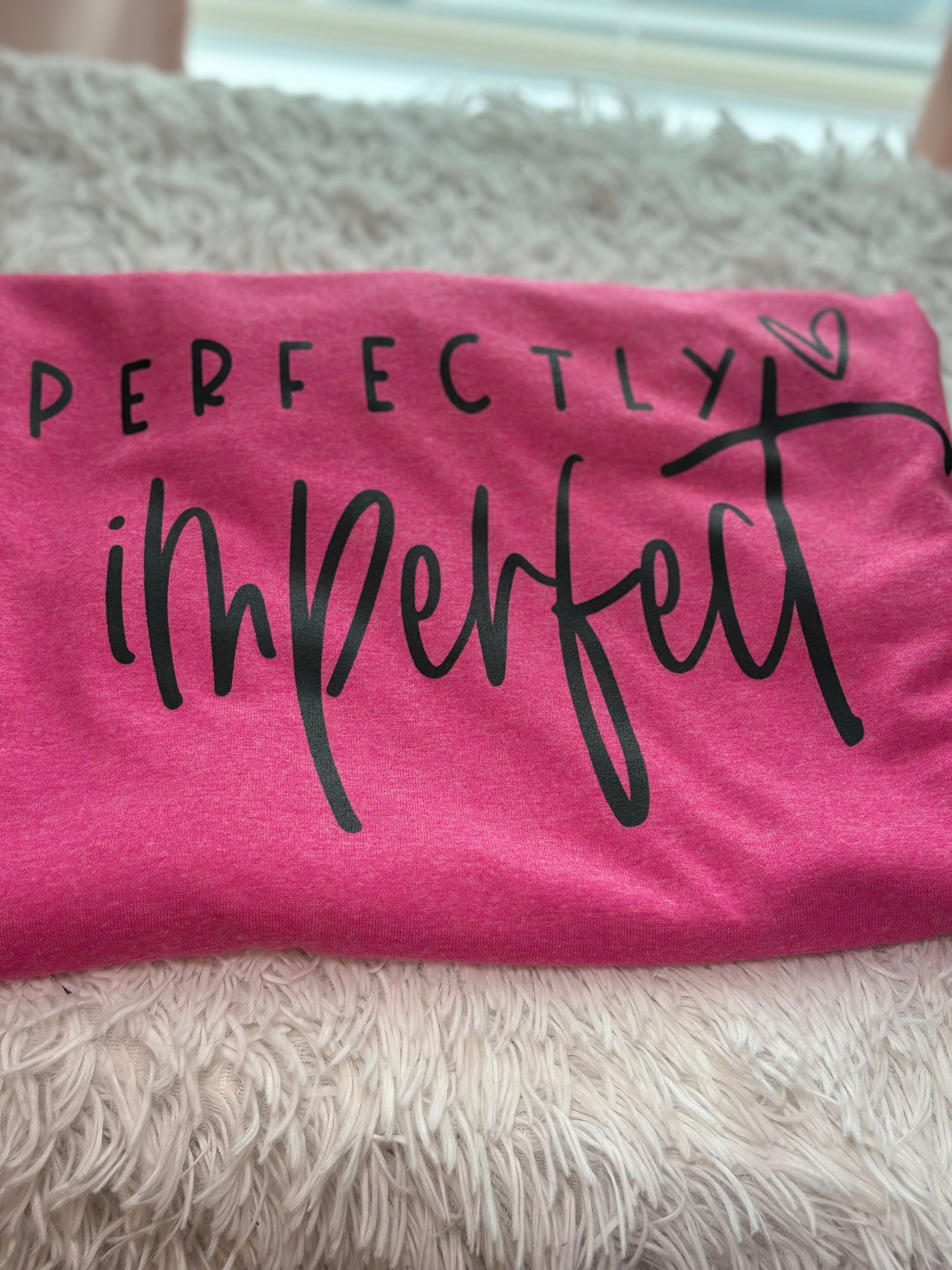 Heather pink heat press t-shirt 'Perfectly Imperfect' text in black