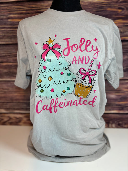 Jolly and Caffeinated Shirt