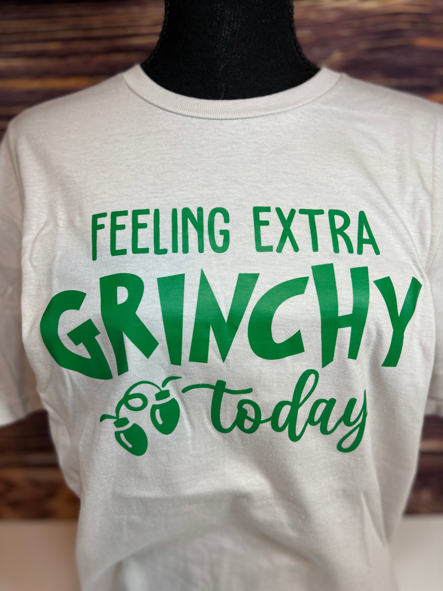 Feeling Extra Grinchy Today Shirt