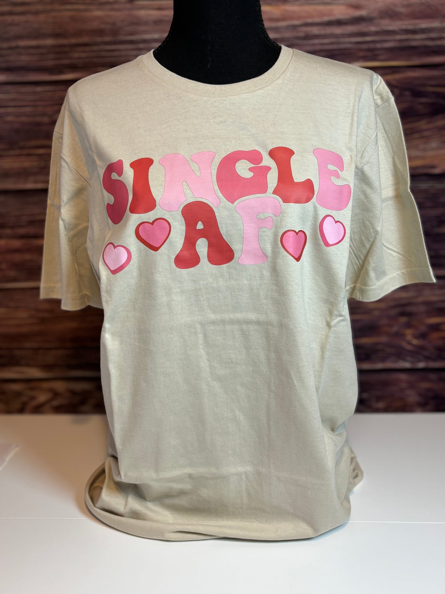 Single AF Valentine's T-Shirt